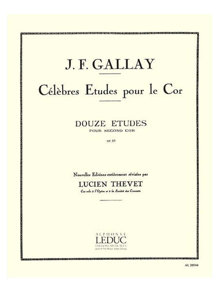 Gallay JACQUES-francois - 12 Etudes Pour Second Cor Opus 57