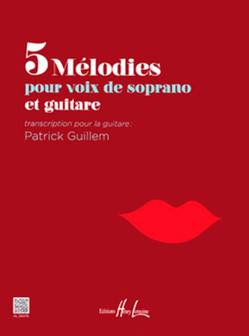 Guillem - 5 Mélodies Pour VX Sop./ Guit. - Soprano et Guitare