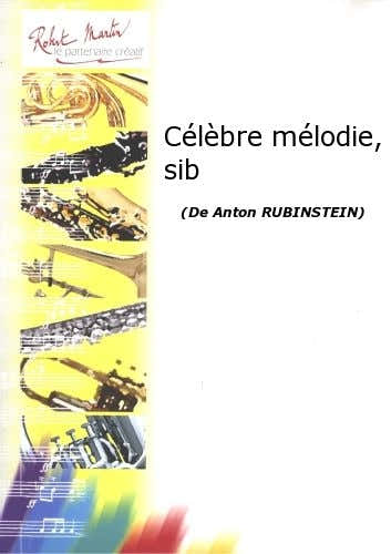Robert Min Rubinstein A. - Clbre Mlodie Sib