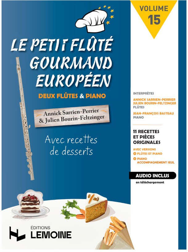 Sarrien-Perrier A. - Le Petit flûté Gourmand Européen Vol.15