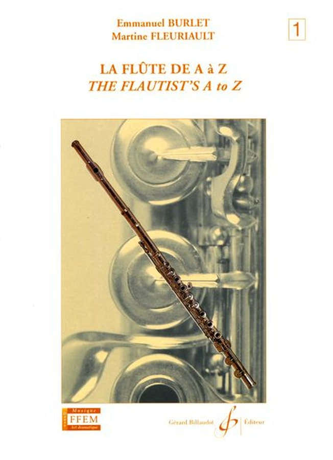 Burlet/fleuriault - La Flute De A À Z Vol.1