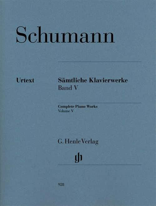 Schumann R. - Complete Piano Works Volume V