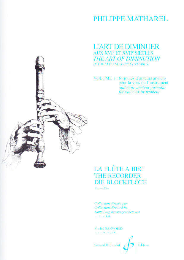 Matharel PH. - L'art De Diminuer Au Xvieme et Xviieme Siecle Vol.1