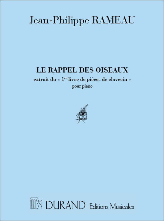 Rameau J-P. - Le Rappel Des Oiseaux - Piano