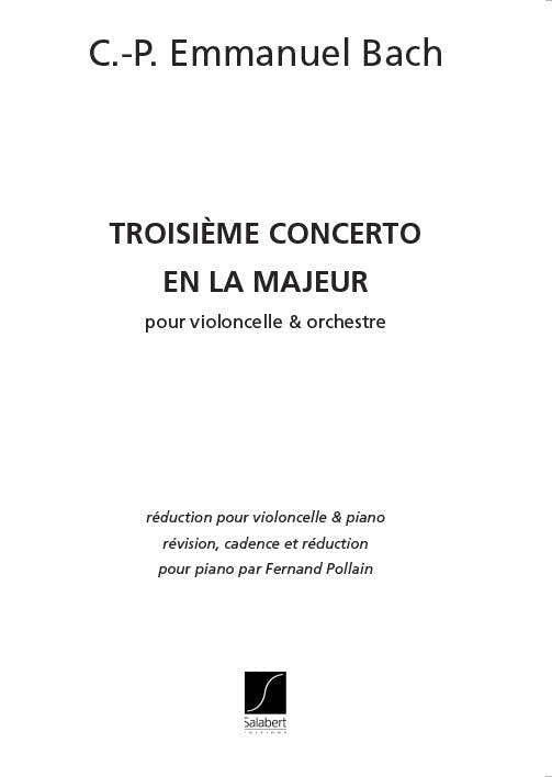 BACH C.PH.E. - CONCERTO N°3 EN LA MAJEUR - VIOLONCELLE ET CLAVIER