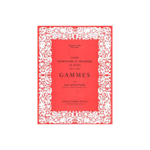 ROUGNON PAUL - GAMMES - PIANO