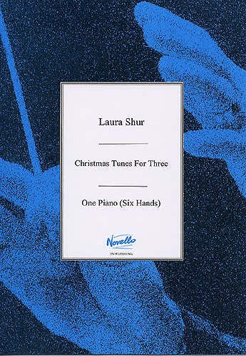 CHRISTMAS TUNES FOR THREE - PIANO SIX HANDS