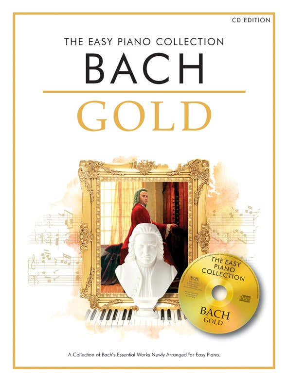 BACH - THE EASY PIANO COLLECTION - BACH GOLD - PIANO SOLO