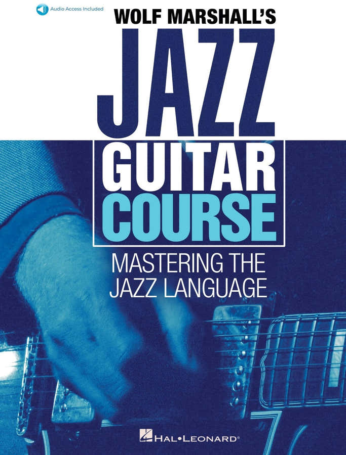 Wolf Marshall's Jazz Guitar Course
