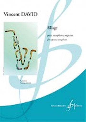 David V. - Sillage - Saxophone