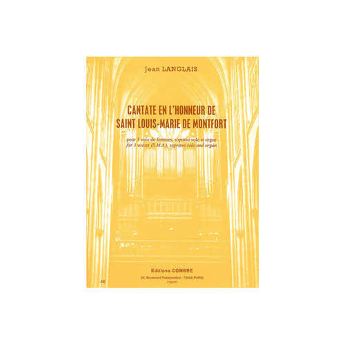 Langlais - Cate St Louis-Marie Montfor - Soprano Choeur (Sma) Et Orgue
