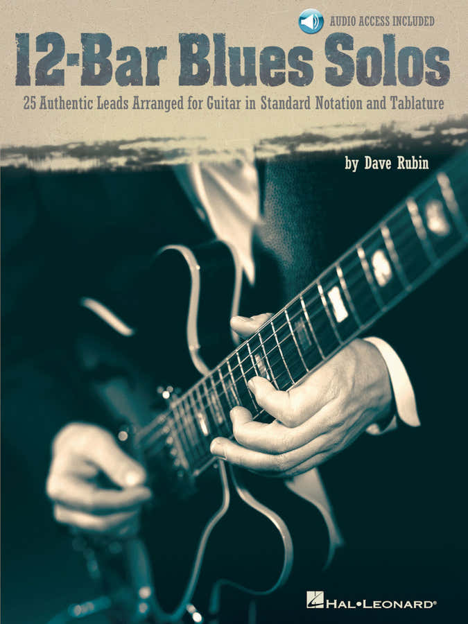 Rubin Dave - 12 Bar Blues Solos + Audio En Ligne - Guitar Tab