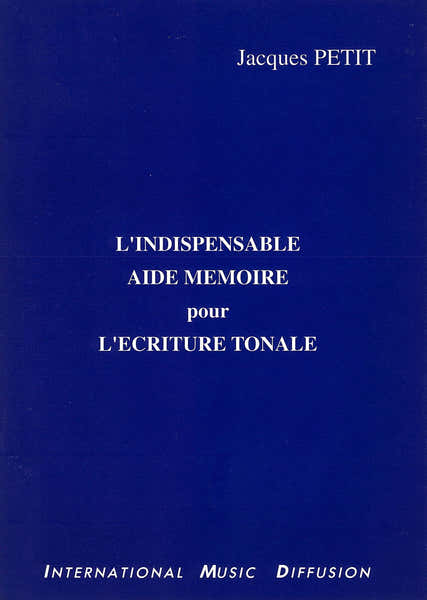 Imd Arpeges Petit Jacques - L'indispensable Aide Mémoire Pour L'ecriture Tonale