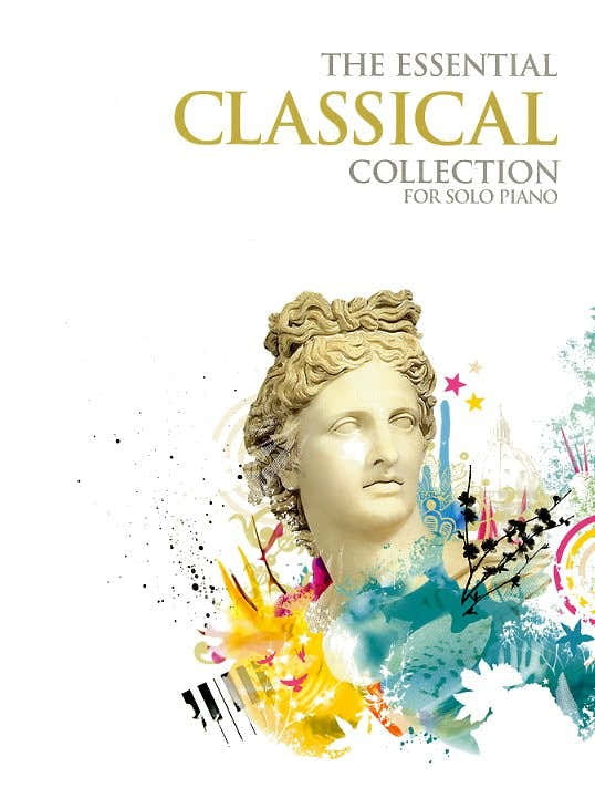 THE ESSENTIAL CLASSICAL COLLECTION - PIANO SOLO