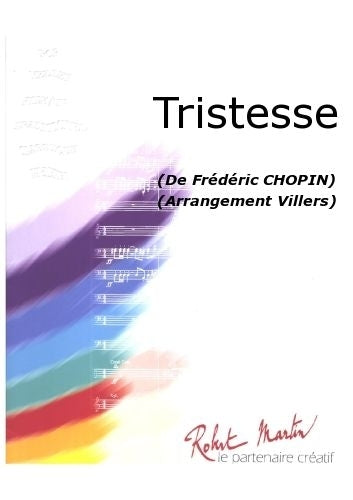 Robert Martin Chopin F. - Villers - Tristesse