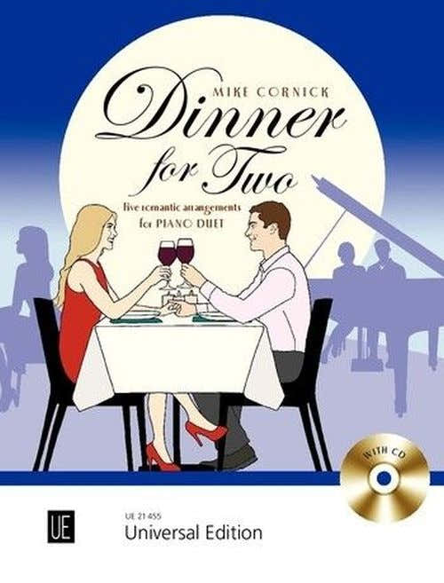 Cornick Mike - Dinner For Two - Five Romantic Arrangements For 2 Pianos