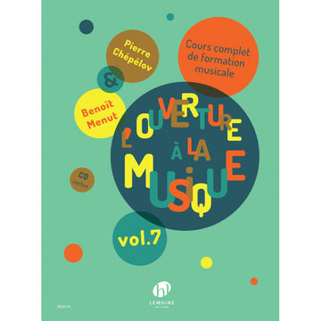 L'Ouverture A La Musique Vol.7 - Chepelov, Menut