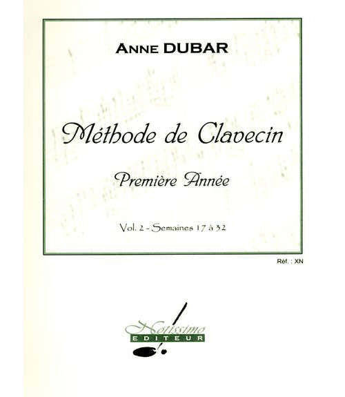 DUBAR A. - METHODE DE CLAVECIN VOL. 2