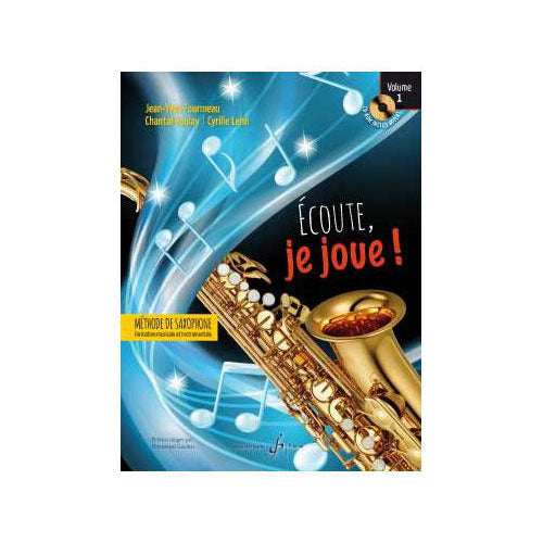 Billaudot Écoute, Je Joue Vol.1 Saxophone - Lenh, Boulay, Fourmeau