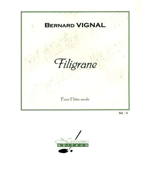 Vignal - Filigrane - Flute Seule
