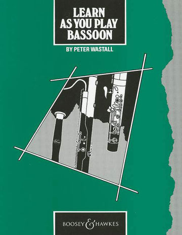 Learn As You Play Bassoon (english Edition) - Bassoon