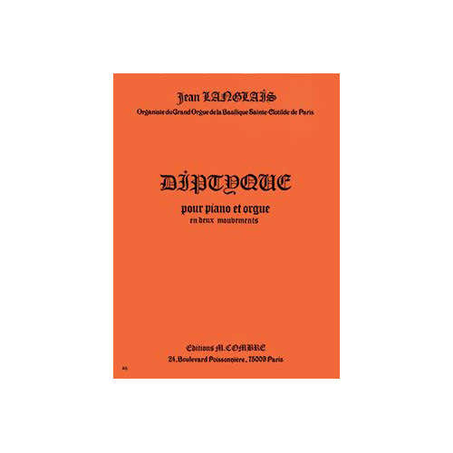 Langlais - Diptyque En 2 Mouvements - Piano et Orgue