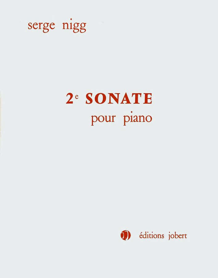 Nigg Serge - Sonate N°2 Pour Piano - Piano