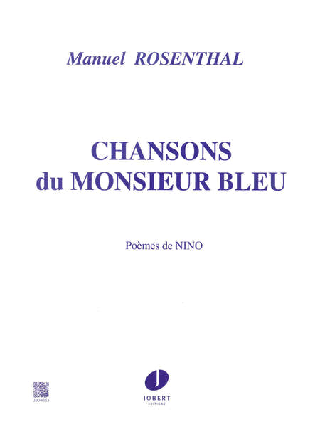 Rosenthal Manuel - Chansons Du Monsieur Bleu - Mezzo Piano