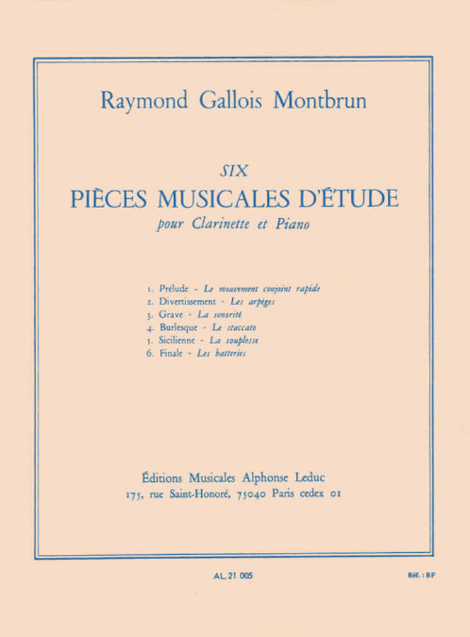 GALLOIS-montbrun R. - SEIS PIEZAS MUSICALES DE ESTUDIO PARA CLARINETE Y PIANO