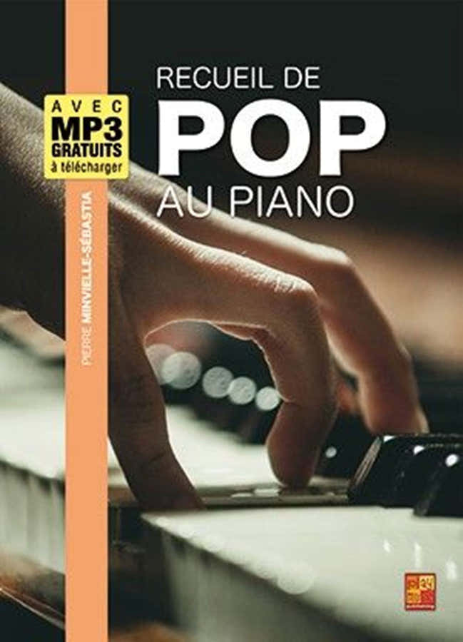 MINVIELLE-sebastia - Recueil De Pop Au Piano
