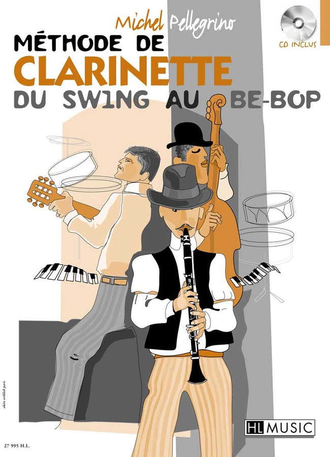 Pellegrino Michel - Methode De Clarinette Du Swing Au BE-bop + CD