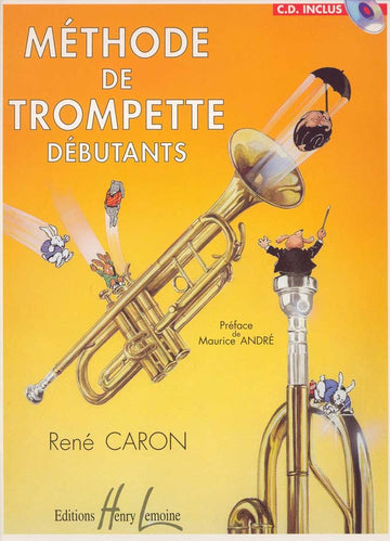 CARON RENE - METHODE DE TROMPETTE + CD