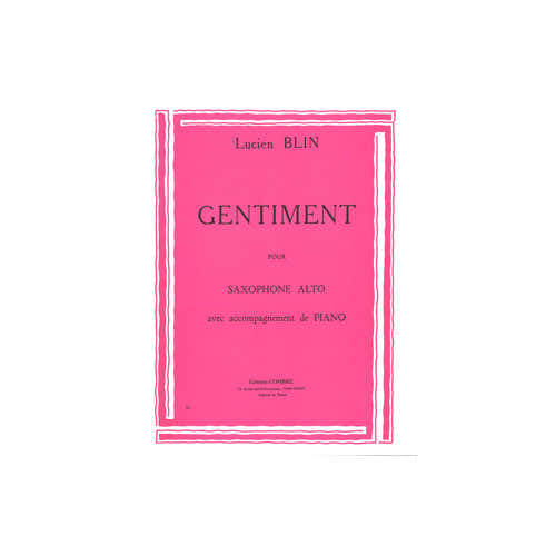 Blin Lucien - Gentiment - Saxophone et Piano