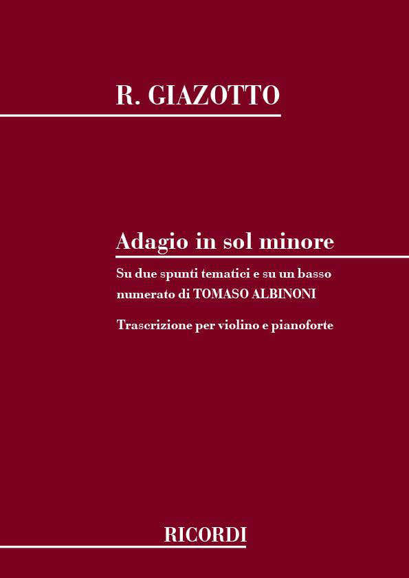 GIAZOTTO R. - ADAGIO IN SOL MINORE PER ARCHI E ORGANO