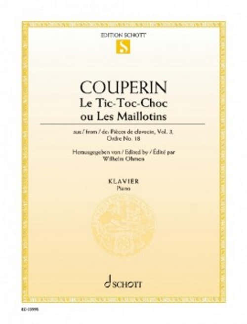 Couperin Francois - Le TIC-toc-choc Ou Les Maillotins - Piano