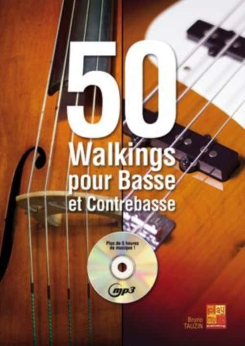Tauzin Bruno - 50 Walkings Pour Basse et Contrebasse + CD