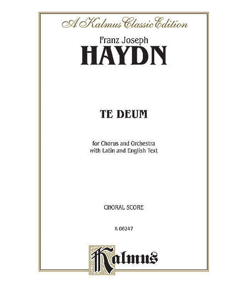 Haydn Joseph - Te Deum - Choral Score