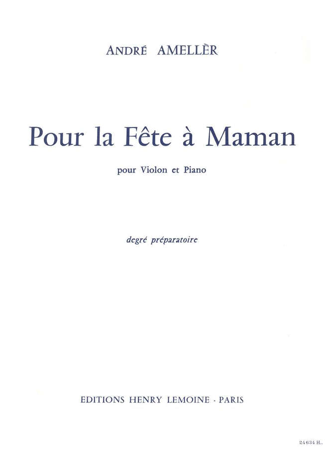 Ameller - Pour La Fête À Maman - Violon et Piano