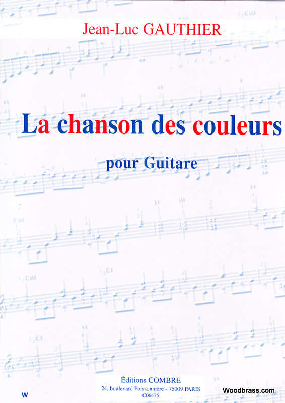 Gauthier JEAN-luc - La Chanson Des Couleurs - Guitare