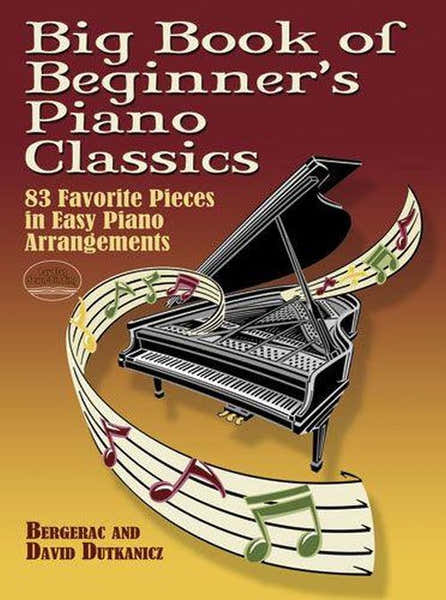 Big Book Of Beginner's Piano Classics