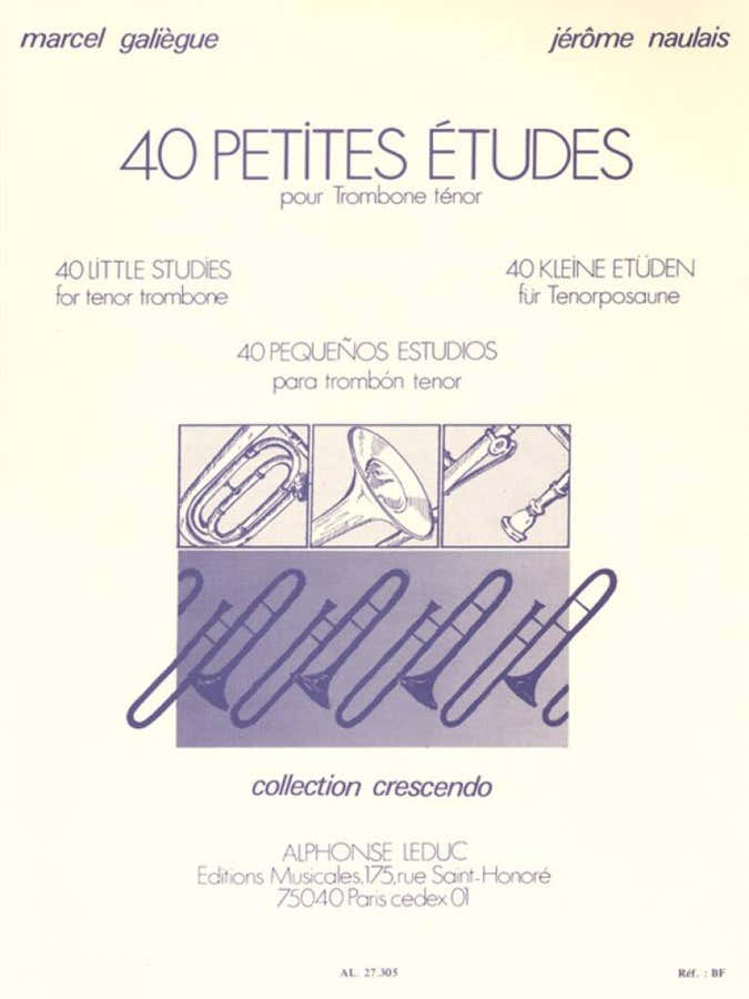 Galiegue M. & Naulais J. - 40 Petites Etudes - Trombone