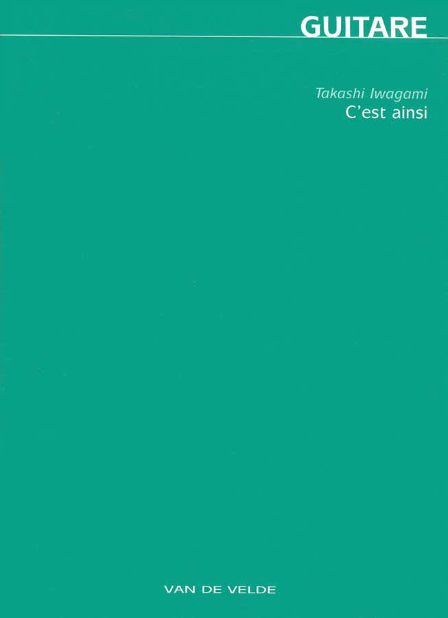 Iwagami Takashi - C'est Ainsi - Guitare