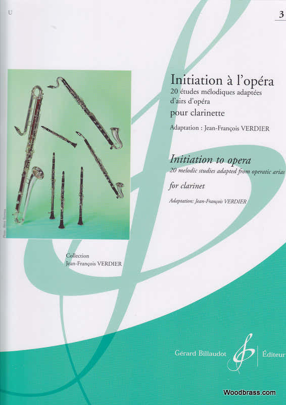 Verdier JEAN-francois - Initiation A L'opera Vol 3 - Clarinette