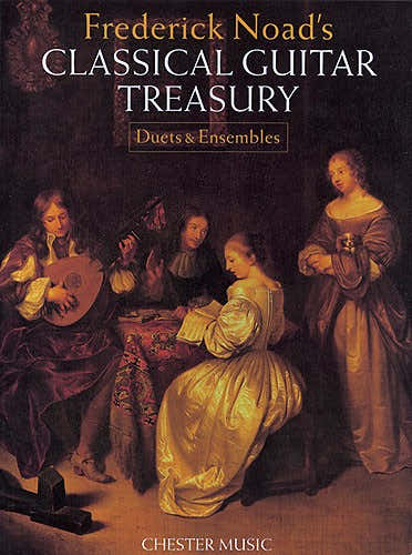 CLASSICAL GUITAR TREASURY - DUETS AND ENSEMBLES - CLASSICAL GUITAR