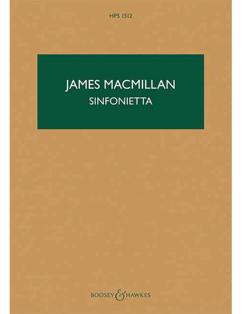 Macmillan - Sinfonietta HPS 1512 - Orchestre (chamber Orchestre)