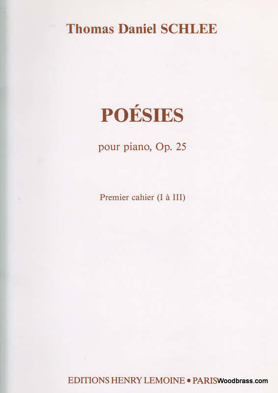 Schlee Thomas Daniel - Poesies I Op.25 - Piano