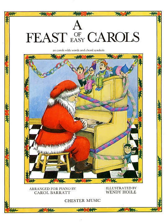 A FEAST OF EASY CAROLS FOR PIANO - CHRISTMAS