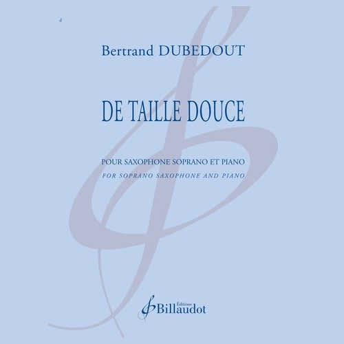 Dubedout B. - De Taille Douce