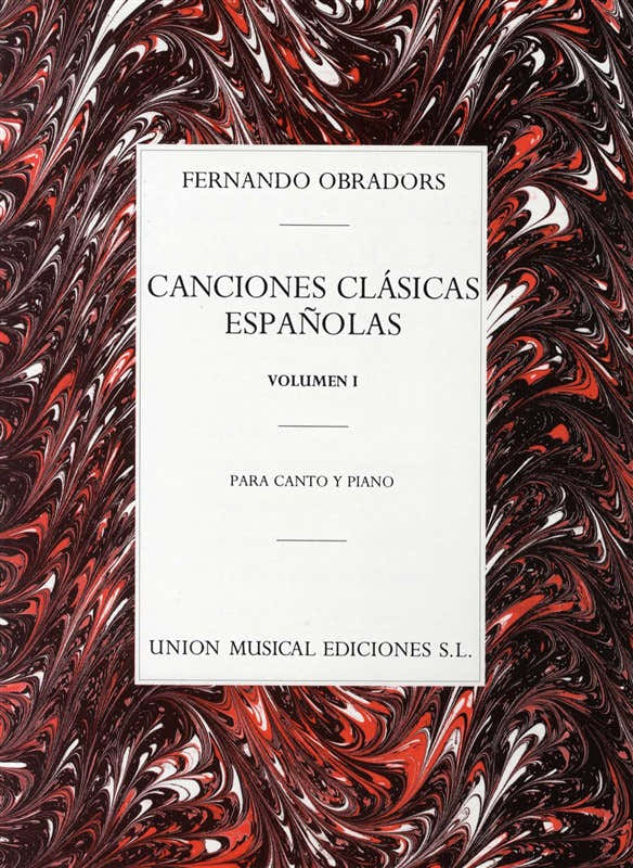 FERNANDO OBRADORS CANCIONES CLASICAS ESPANOLAS VOLUMEN I - Voz