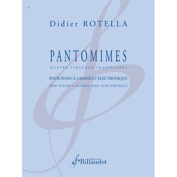 Didier Rotella - Pantomimes
